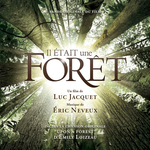 Il était une forêt