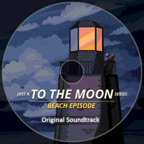 Just a To the Moon Series Beach Episode OST