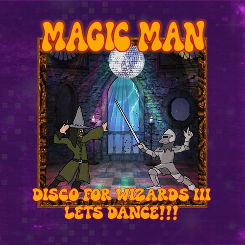 Disco for Wizards III Let's Dance!!!