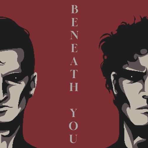 Beneath You