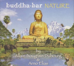 Buddha‐Bar: Nature