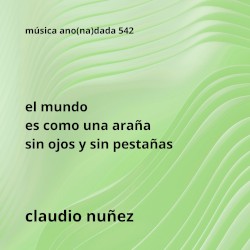 El mundo es como una araña sin ojos y sin pestañas