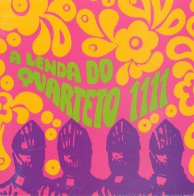 A Lenda do Quarteto 1111