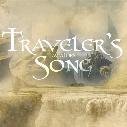 Traveler’s Song