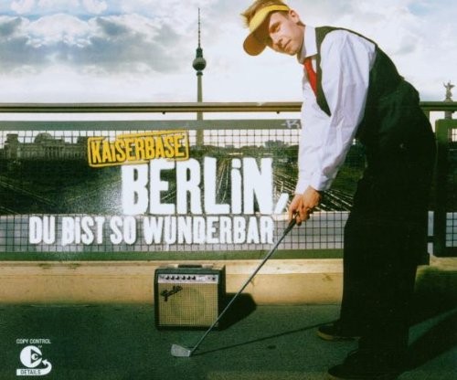 Berlin, du bist so wunderbar