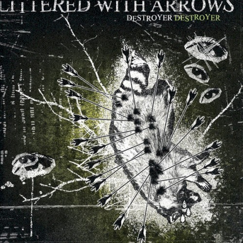 Littered With Arrows
