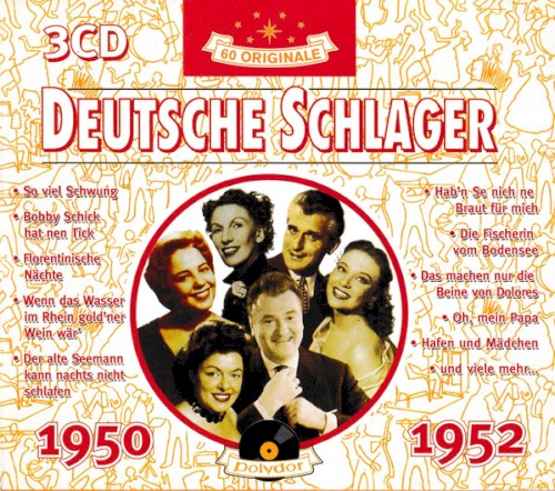 Deutsche Schlager 1950 – 1952