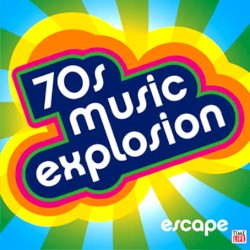 70s Music Explosion: Escape