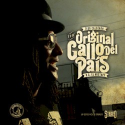 The Original gallo del país: O.G. el mixtape