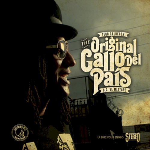 The Original gallo del país: O.G. el mixtape