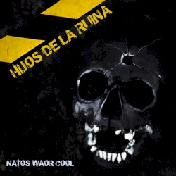 Hijos de la ruina, vol. 1