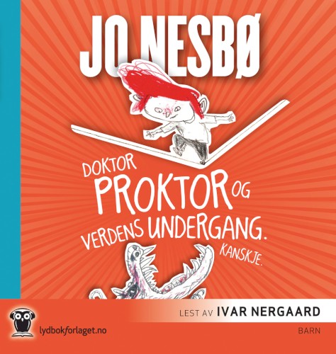 Doktor Proktor og verdens undergang. Kanskje