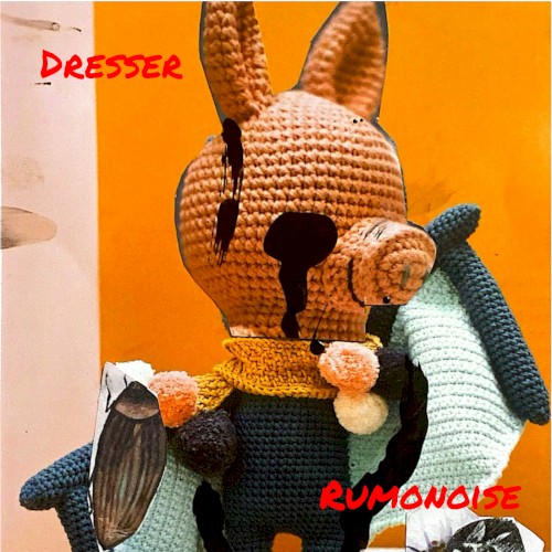 Dresser / Rumonoise