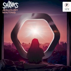 Jealousy / Waiting