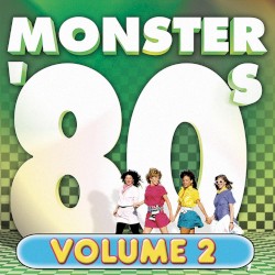 Monster '80s, Volume 2