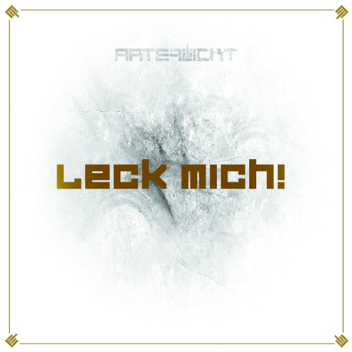 Leck mich!