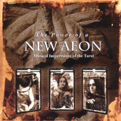 The Power of a New Aeon: Musical Impressions of the Tarot