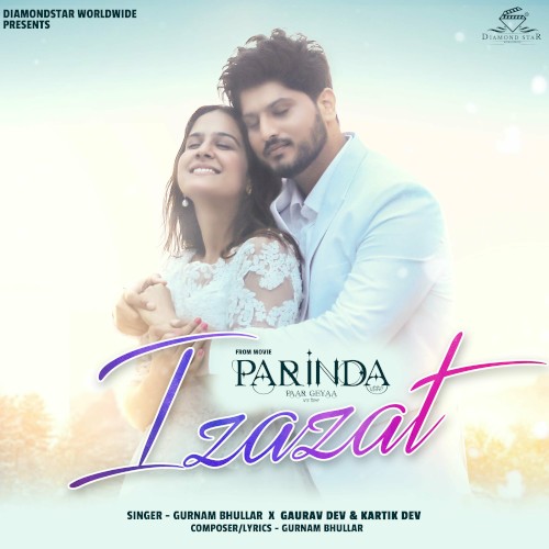 Izazat (From “Parinda Paar Geyaa”)