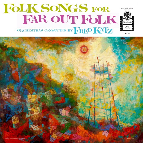 Folk Songs for Far Out Folk