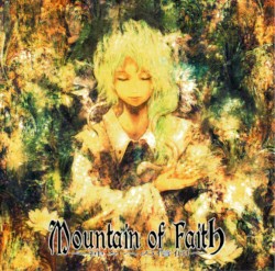 Mountain of Faith ～神々への信仰～