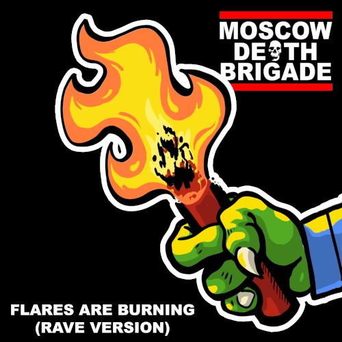 Flares Are Burning (rave version)