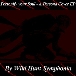Personify Your Soul - Persona Cover Ep