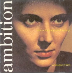 Ambition: The Cherry Red Story, Volume 2