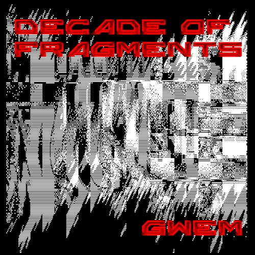 Decade of Fragments