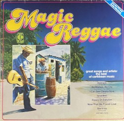 Magic Reggae: Great Songs and Artists — The Best of Caribbean Music