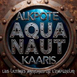 Aquanaut - Les Ultimes Marches de l'Empereur #4