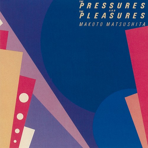 THE PRESSURES AND THE PLEASURES