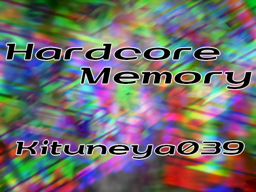 Hardcore Memory