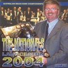 The Nationals, Launceston 2004