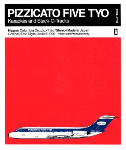 Pizzicato Five TYO Karaokes and Stack-O-Tracks