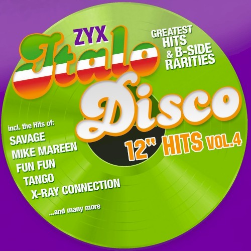 ZYX Italo Disco: 12″ Hits, Vol. 4