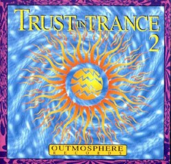 Trust in Trance 2