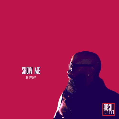 Show Me (EP Deluxe)
