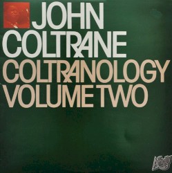 Coltranology Volume Two