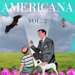 Americana Vol. 2