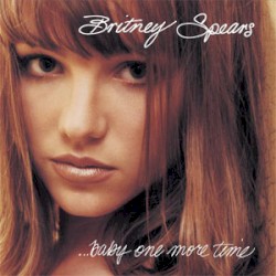 ...Baby One More Time (The Remixes)