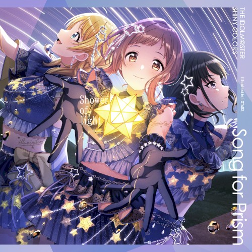 THE IDOLM@STER SHINY COLORS Song for Prism Shower of light / 快盗Vを見逃すな