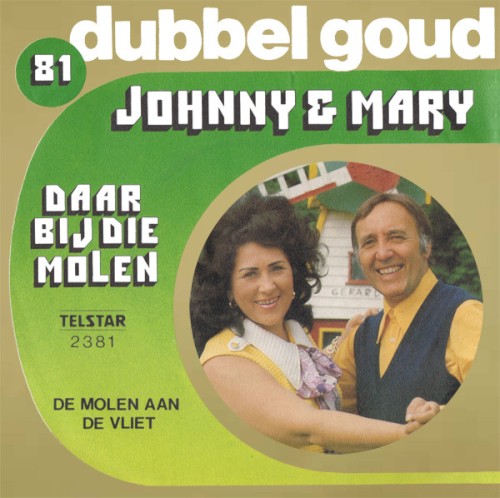 Daar bij die molen / De molen aan de Vliet
