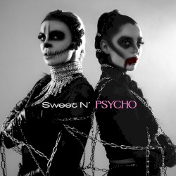 Sweet n’ Psycho