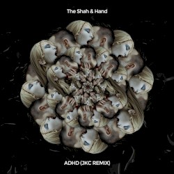 ADHD (JKC Remix)