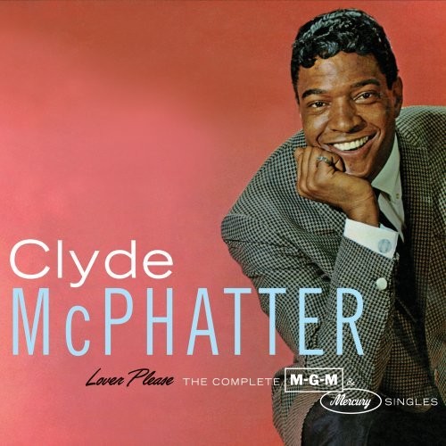 Lover Please / The Complete MGM & Mercury Singles