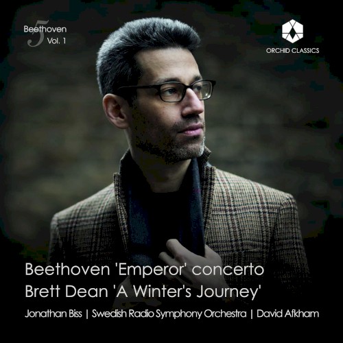 Beethoven: 'Emperor' Concerto / Brett Dean: 'A Winter’s Journey'