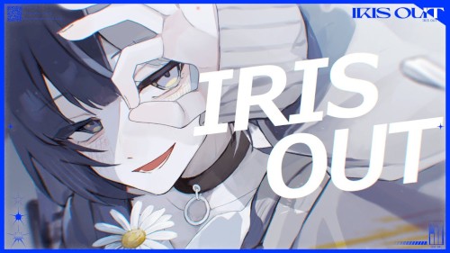 IRIS OUT