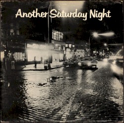 Another Saturday Night