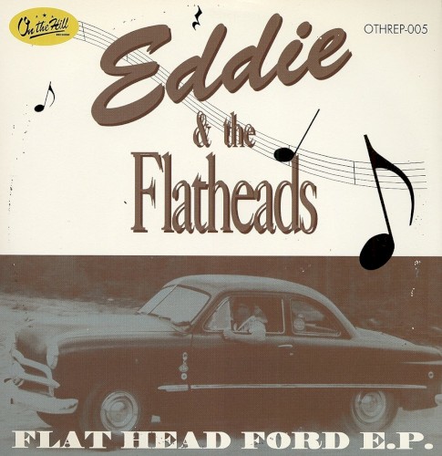 Flat Head Ford E.P.