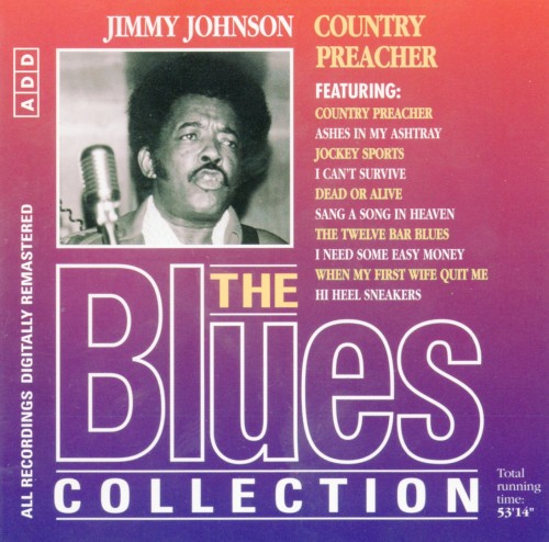 The Blues Collection: Jimmy Johnson, Country Preacher
